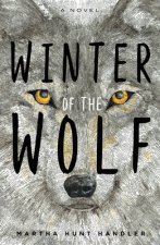 Winter of the Wolf