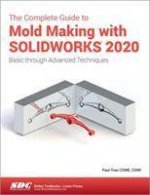 Complete Guide to Mold Making with SOLIDWORKS 2020