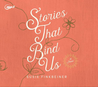 Stories That Bind Us