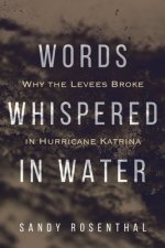 Words Whispered in Water