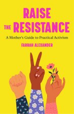 Raising the Resistance