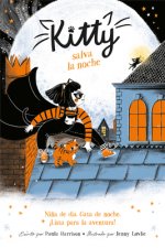 Kitty Salva la Noche = Kitty and the Tiger Treasure