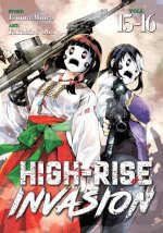 High-Rise Invasion Vol. 15-16
