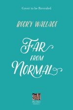 Far from Normal
