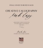 Creative Calligraphy Made Easy