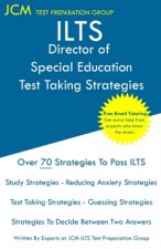 ILTS Director of Special Education - Test Taking Strategies