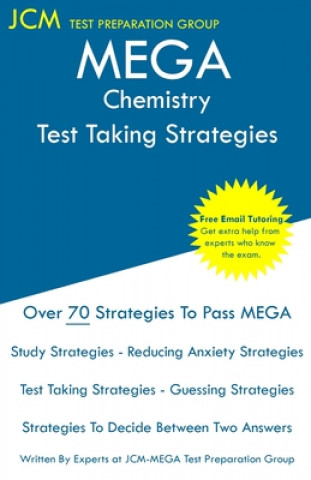 MEGA Chemistry - Test Taking Strategies