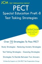 PECT Special Education PreK-8 - Test Taking Strategies