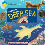 Smithsonian Kids Prehistoric Deep Sea