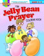 Coloring & Activity Book - Easter 2-4: He Loves You Jelly Bean Prayer Match U9215 Bk Mk the Jelly Bean Prayer Coloring Book