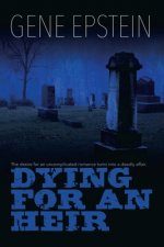 Dying for an Heir