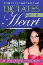Dictates of the Heart: Where the Heart Belongs