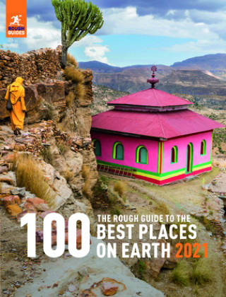 Rough Guide to the 100 Best Places on Earth 2022