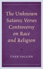 Unknown Satanic Verses Controversy on Race and Religion