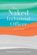 Naked Industrial Officer