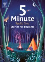 5-Minute Really True Stories for Bedtime: 30 Amazing Stories: Featuring Frozen Frogs, King Tut's Beds, the World's Biggest Sleepover, the Phases of th