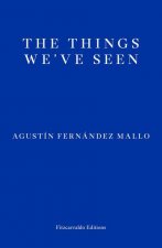 Things We've Seen
