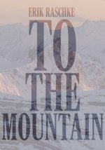 To the Mountain