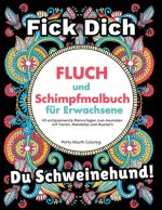 Fluch und Schimpfmalbuch fur Erwachsene