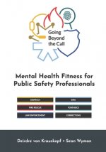 Going Beyond the Call