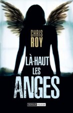 L?-haut les anges