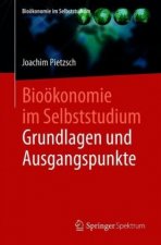 Biooekonomie Im Selbststudium: Grundlagen Und Ausgangspunkte