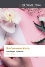 Brief an meine Mutter
