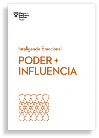 Poder E Influencia (Power and Impact Spanish Edition)