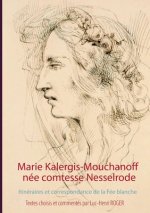 Marie Kalergis-Mouchanoff, nee Nesselrode