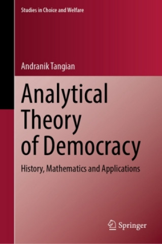 Analytical Theory of Democracy, 2 Teile