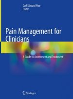 Pain Management for Clinicians