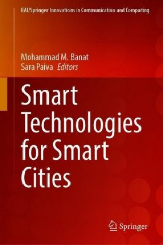 Smart Technologies for Smart Cities