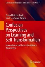 Confucian Perspectives on Learning and Self-Transformation