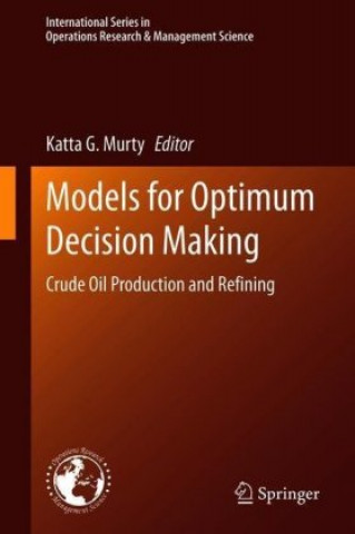 Models for Optimum Decision Making