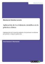 Aplicación de la evidencia científica en la práctica clínica