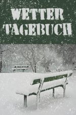Wetter Tagebuch: A5 Wettertagebuch mit Icons & Platz f