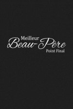 Meilleur. Beau-P?re. Point Final: Cadeau Beau-P?re Original