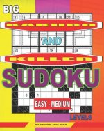 Big Kakuro and Killer Sudoku easy - medium levels.: Unprecedentedly huge font.