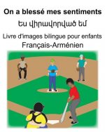 Français-Arménien On a blessé mes sentiments/Ես վիրավորված եմ Livr
