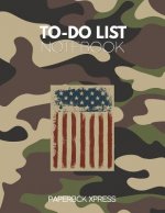 To Do List Notebook: Personal & Business Tasks With Priority Status, Daily To Do List, Checklist Paper Agenda 8.5 x 11 - Army Edition