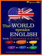 The World speaks English book 2: elementary A (A1-A2)
