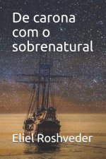 De carona com o sobrenatural