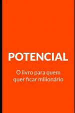 Potencial: O livro para quem quer ficar milionário