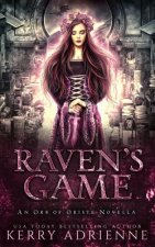 Raven's Game: An Orb of Oriste novella