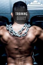 training diary: 120 pages I Size 6x9 I Space for 118 training sessions I Your ideal companion for the gym I