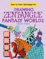 Drawing Zentangle Fantasy Worlds