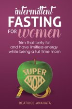Intermittent Fasting for women