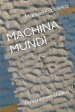 Machina Mundi: romance em itálico
