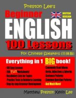 Preston Lee's Beginner English 100 Lessons For Chinese Speakers (British)