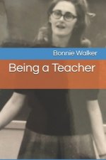 Being a Teacher